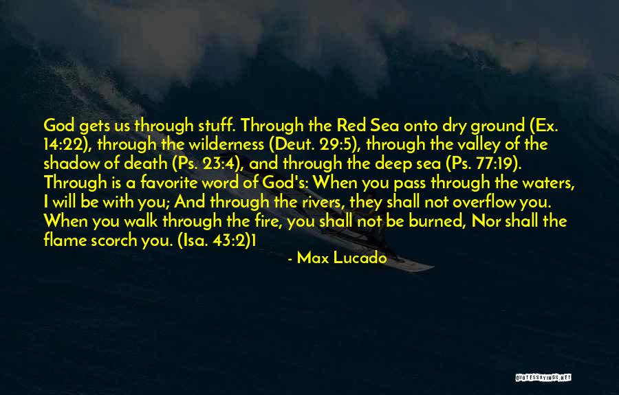 You Shall Not Pass Quotes By Max Lucado