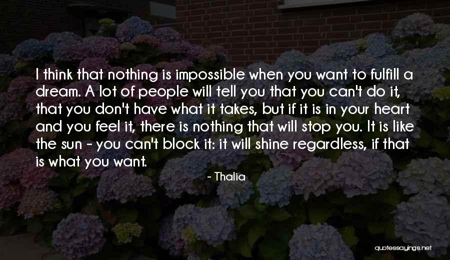 You Shine Like The Sun Quotes By Thalia You Shine Like The Sun Quotes By Thalia
