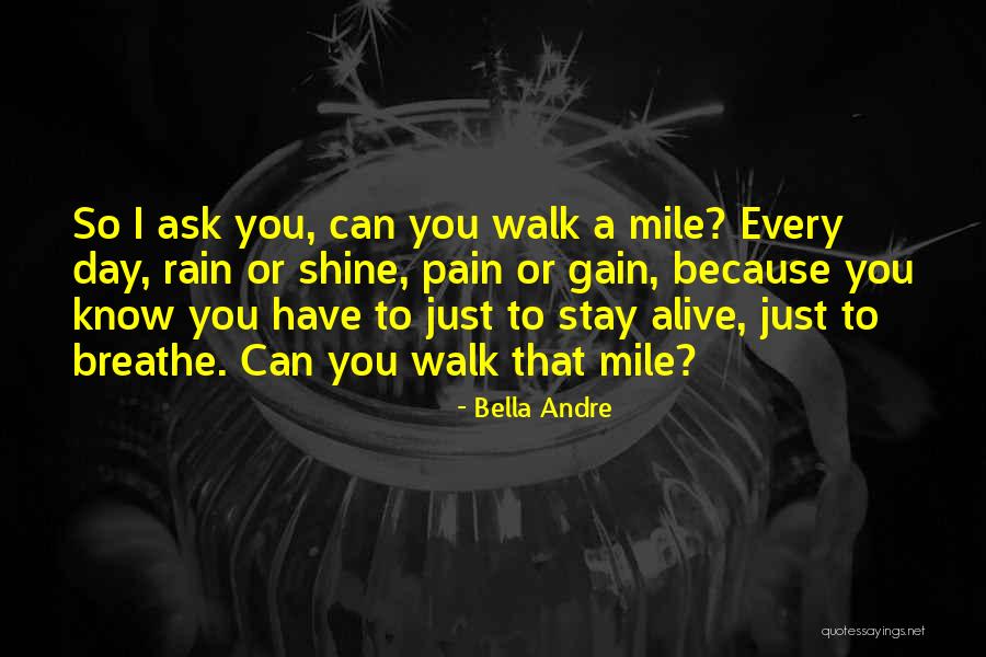 You Shine My Life Quotes By Bella Andre You Shine My Life Quotes By Bella Andre