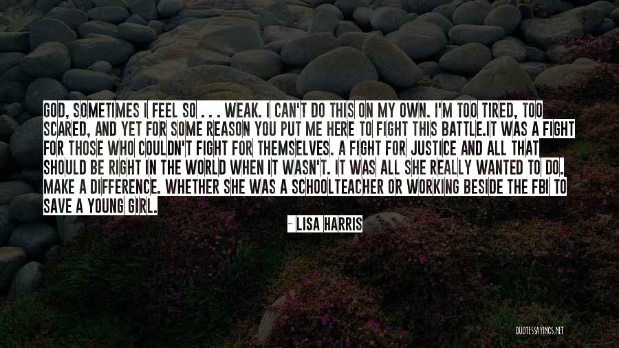 You Should Be My Girl Quotes By Lisa Harris