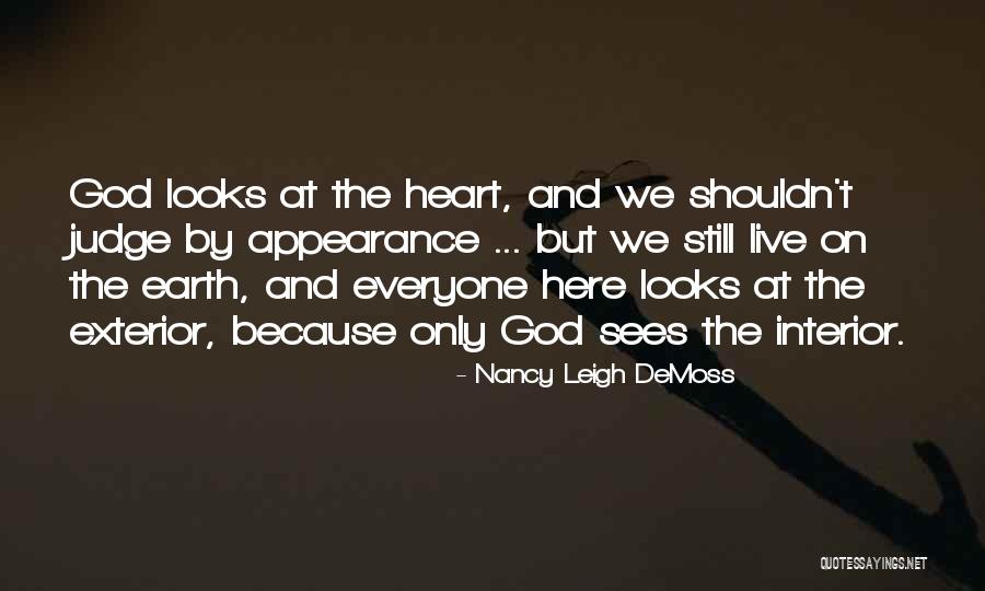You Shouldn't Judge Others Quotes By Nancy Leigh DeMoss You Shouldn't Judge Others Quotes By Nancy Leigh DeMoss