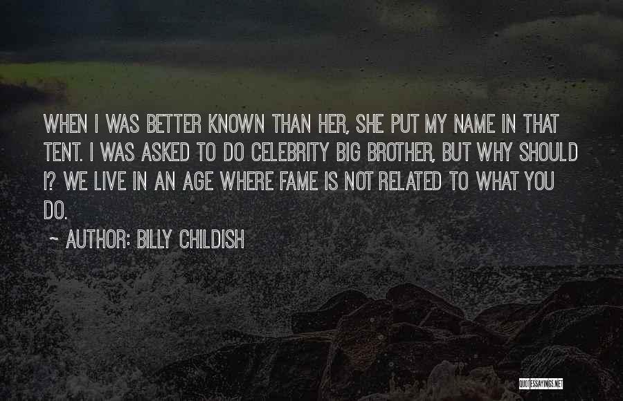 You Should've Known Better Quotes By Billy Childish