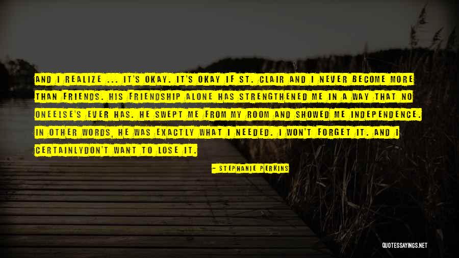 You Showed Me You I Needed That Quotes By Stephanie Perkins You Showed Me You I Needed That Quotes By Stephanie Perkins