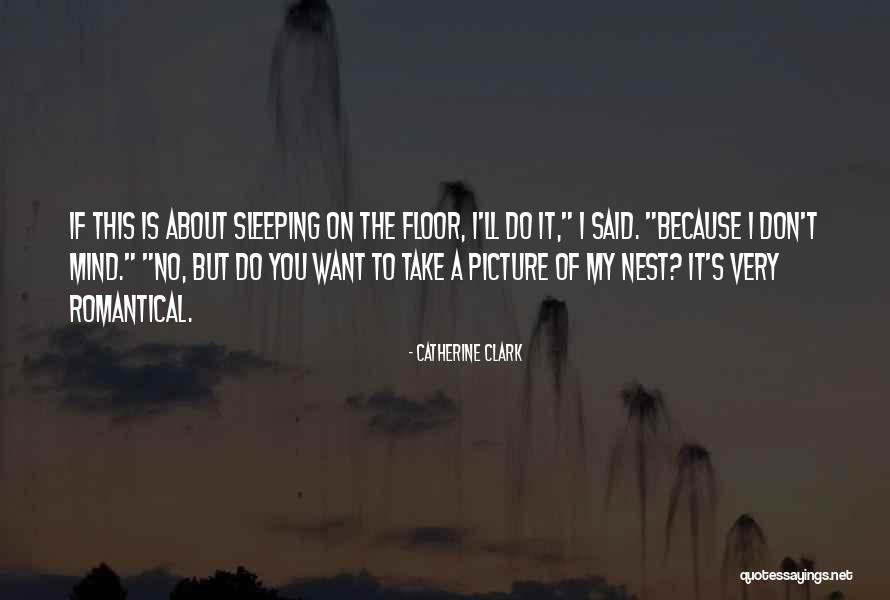 You Sleeping Quotes By Catherine Clark