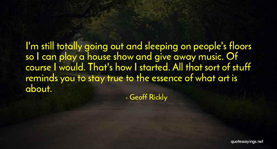 You Sleeping Quotes By Geoff Rickly