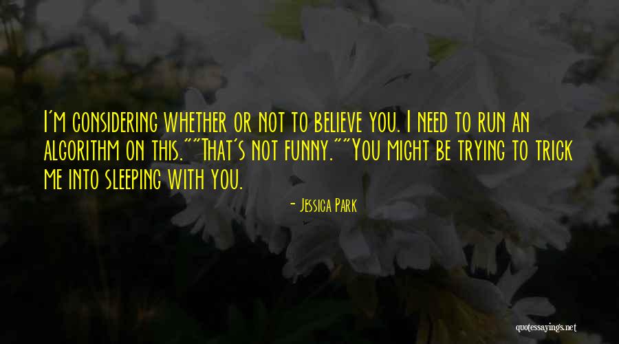 You Sleeping Quotes By Jessica Park