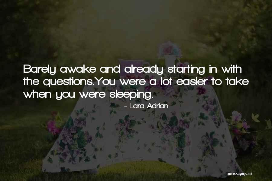You Sleeping Quotes By Lara Adrian