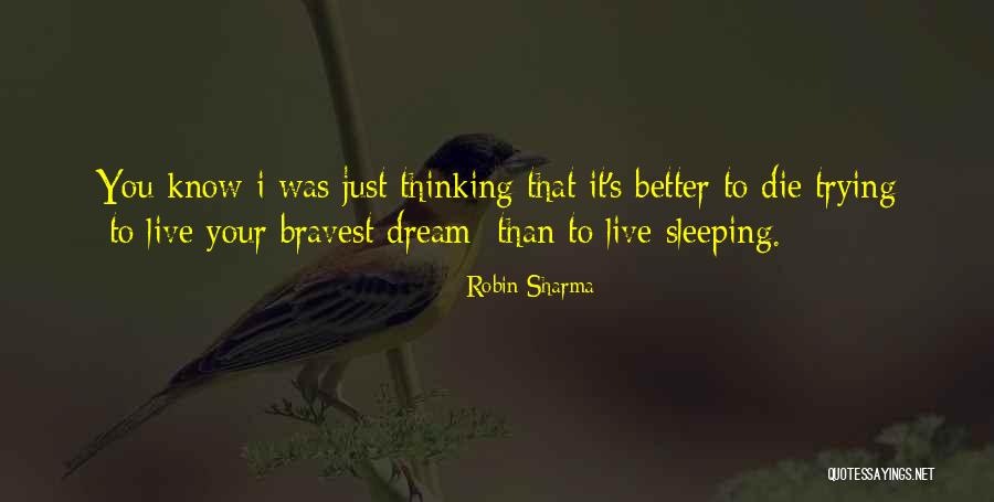 You Sleeping Quotes By Robin Sharma