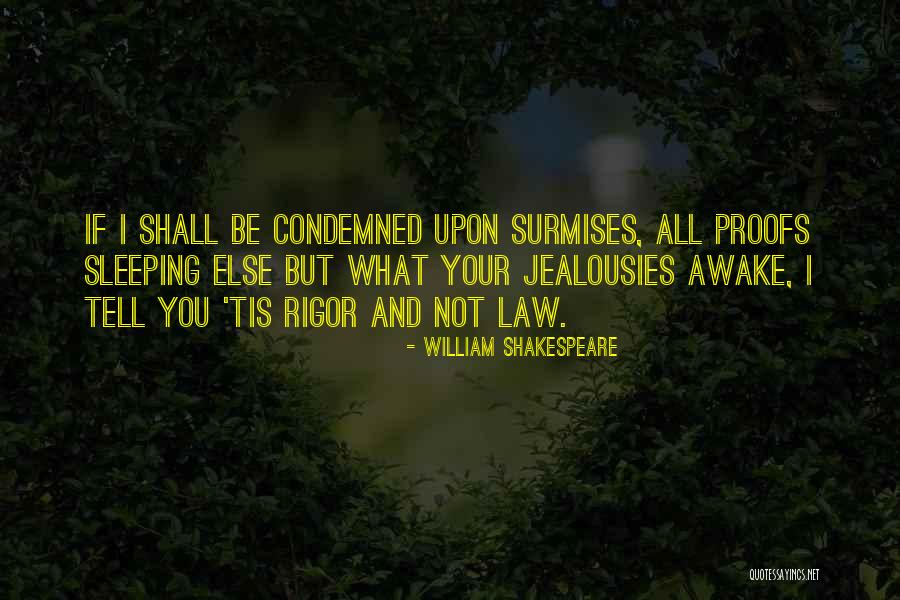 You Sleeping Quotes By William Shakespeare