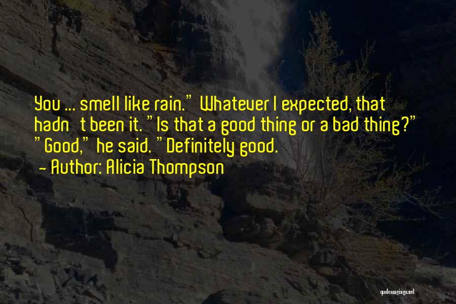 You Smell Bad Quotes By Alicia Thompson