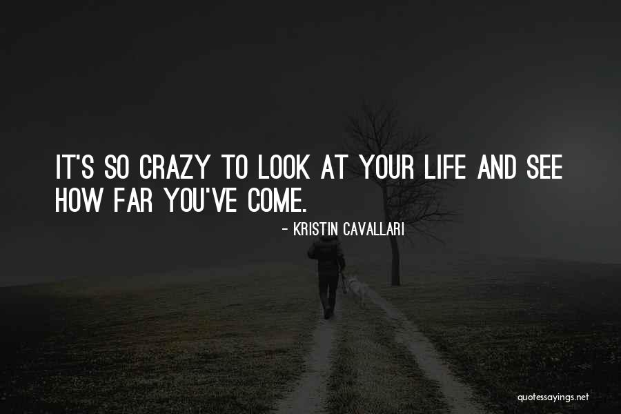 You So Crazy Quotes By Kristin Cavallari You So Crazy Quotes By Kristin Cavallari
