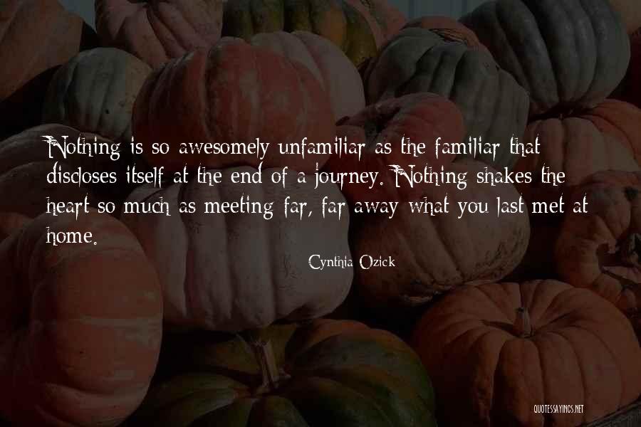 You So Far Away Quotes By Cynthia Ozick You So Far Away Quotes By Cynthia Ozick