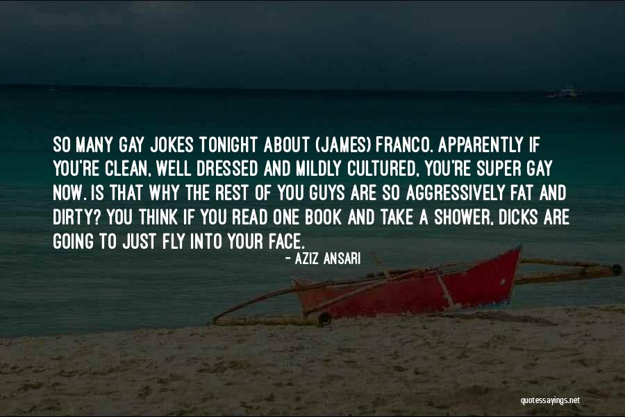 You So Fat Quotes By Aziz Ansari You So Fat Quotes By Aziz Ansari