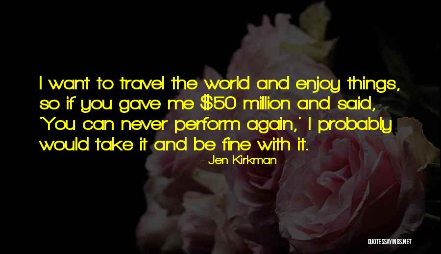 You So Fine Quotes By Jen Kirkman You So Fine Quotes By Jen Kirkman