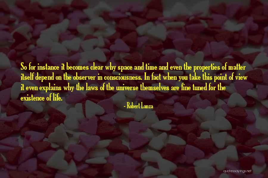 You So Fine Quotes By Robert Lanza You So Fine Quotes By Robert Lanza