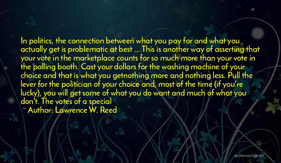 You So Special Quotes By Lawrence W. Reed