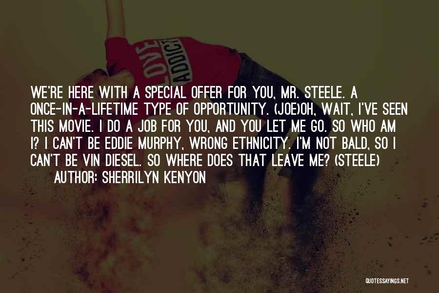 You So Special Quotes By Sherrilyn Kenyon