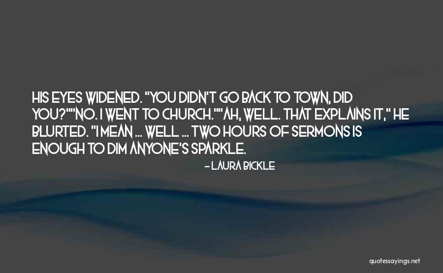You Sparkle Quotes By Laura Bickle You Sparkle Quotes By Laura Bickle