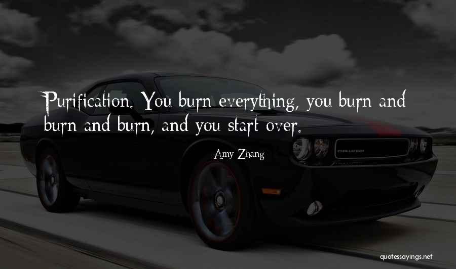 You Start Everything Quotes By Amy Zhang