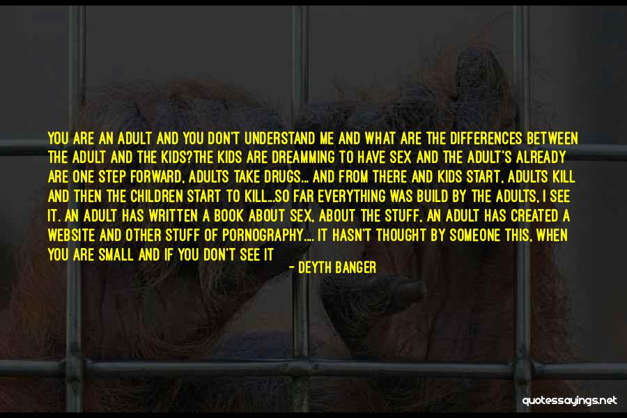 You Start Everything Quotes By Deyth Banger You Start Everything Quotes By Deyth Banger