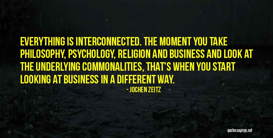 You Start Everything Quotes By Jochen Zeitz You Start Everything Quotes By Jochen Zeitz