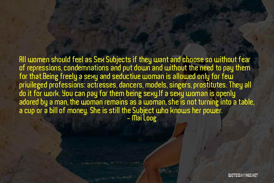 You Still Love Her Quotes By Mai Loog You Still Love Her Quotes By Mai Loog
