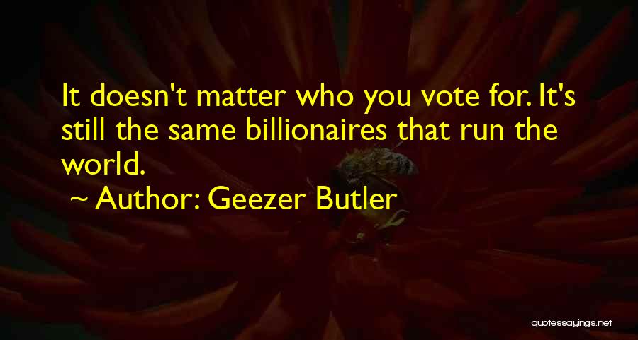 You Still The Same Quotes By Geezer Butler