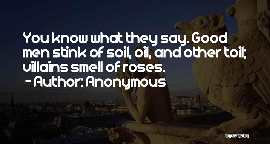 You Stink Quotes By Anonymous