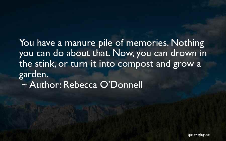 You Stink Quotes By Rebecca O'Donnell