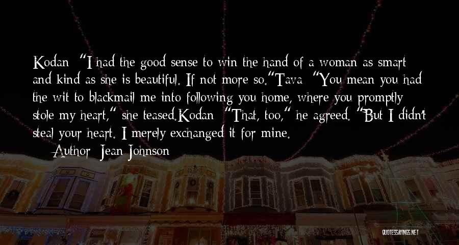 You Stole My Heart Quotes By Jean Johnson