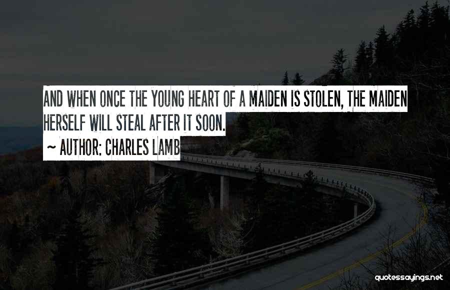 You Stolen My Heart Quotes By Charles Lamb