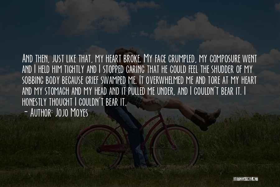 You Stopped Caring Quotes By Jojo Moyes