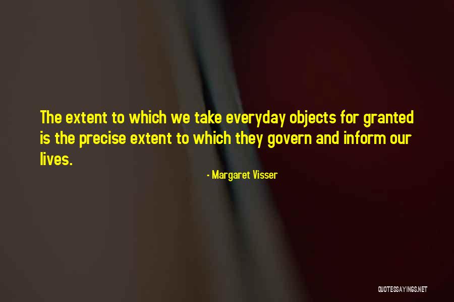 You Take Her For Granted Quotes By Margaret Visser You Take Her For Granted Quotes By Margaret Visser