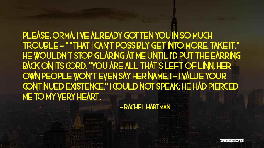 You Take My Heart Quotes By Rachel Hartman