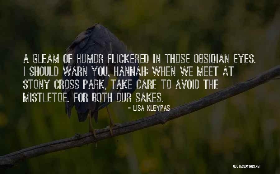 You Take Quotes By Lisa Kleypas You Take Quotes By Lisa Kleypas
