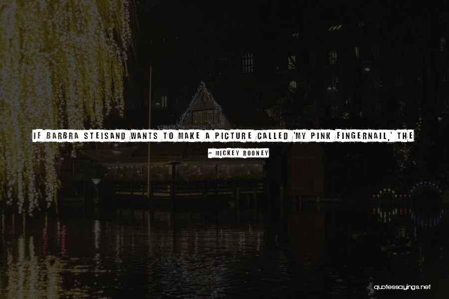 You Take Quotes By Mickey Rooney You Take Quotes By Mickey Rooney