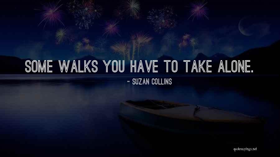 You Take Quotes By Suzan Collins You Take Quotes By Suzan Collins