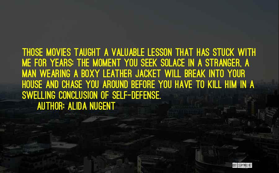 You Taught Me A Lesson Quotes By Alida Nugent