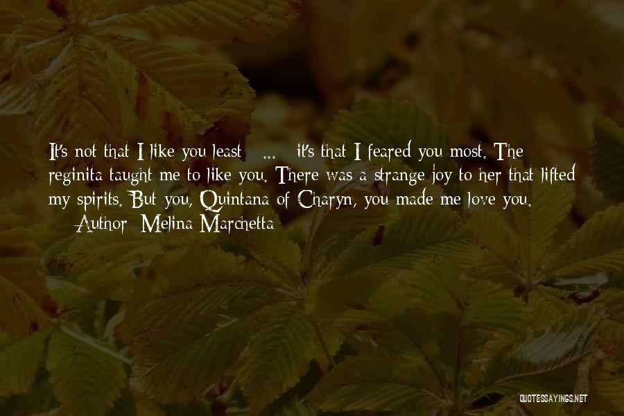 You Taught Me Quotes By Melina Marchetta