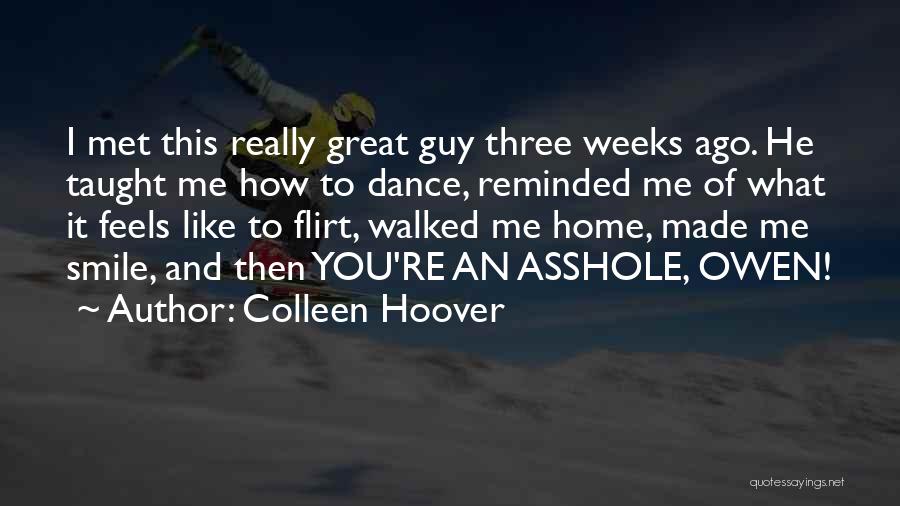 You Taught Me To Smile Quotes By Colleen Hoover