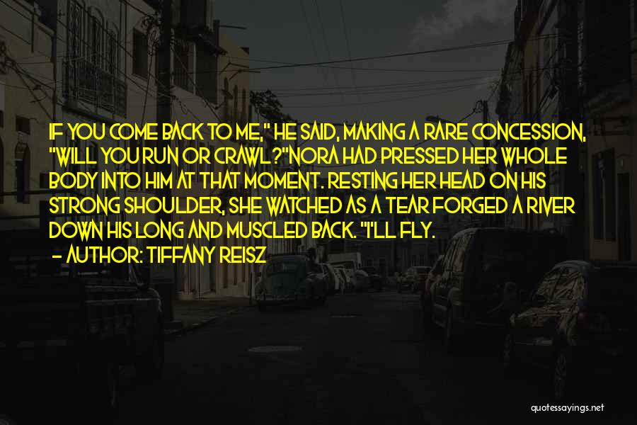 You Tear Me Down Quotes By Tiffany Reisz