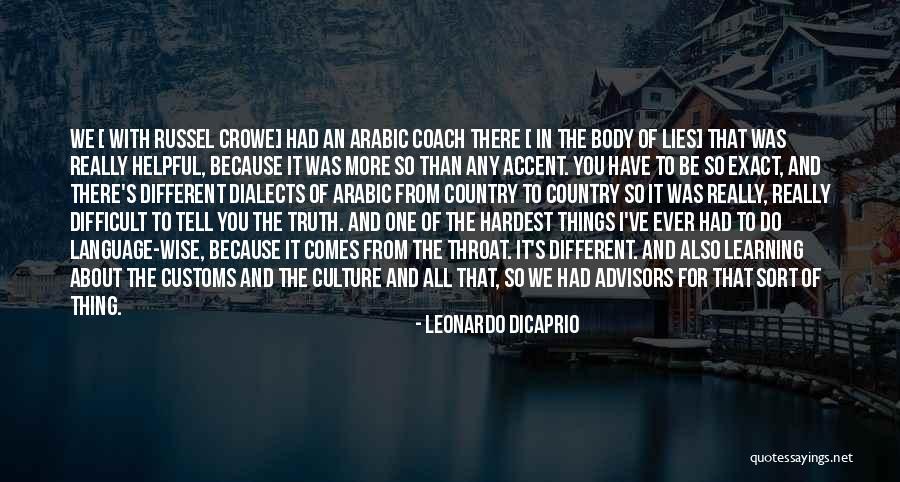 You Tell The Truth Quotes By Leonardo DiCaprio You Tell The Truth Quotes By Leonardo DiCaprio