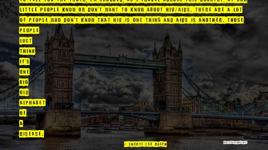 You Tell The Truth Quotes By Sheryl Lee Ralph You Tell The Truth Quotes By Sheryl Lee Ralph