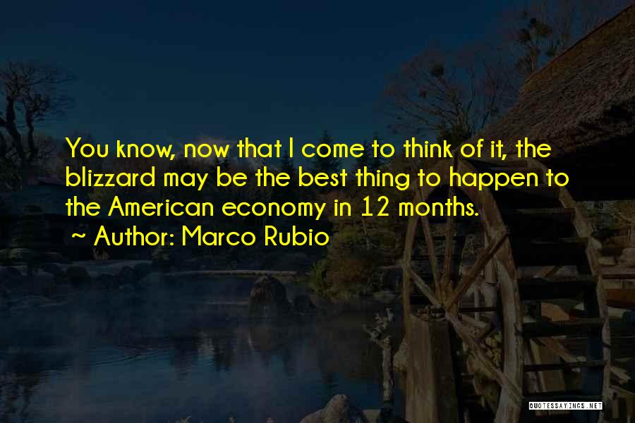 You The Best Thing Quotes By Marco Rubio