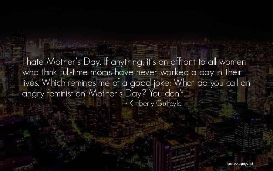 You Think I'm A Joke Quotes By Kimberly Guilfoyle You Think I'm A Joke Quotes By Kimberly Guilfoyle