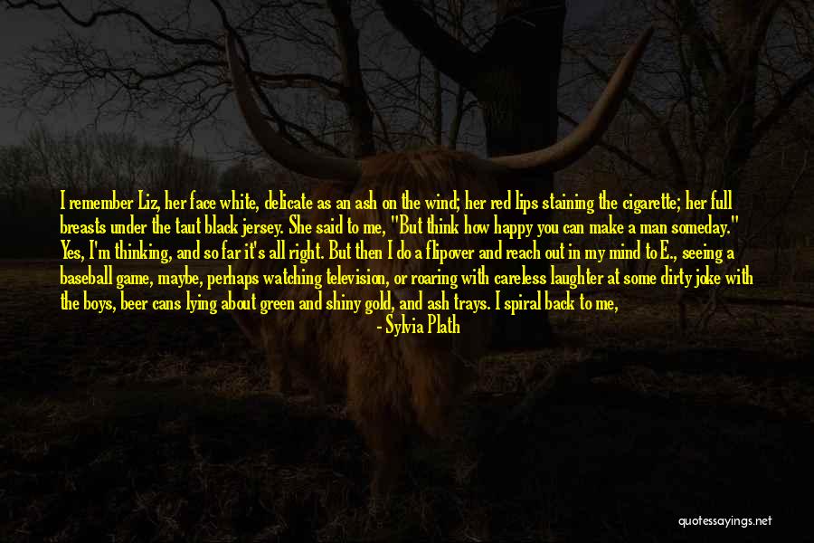 You Think I'm A Joke Quotes By Sylvia Plath You Think I'm A Joke Quotes By Sylvia Plath