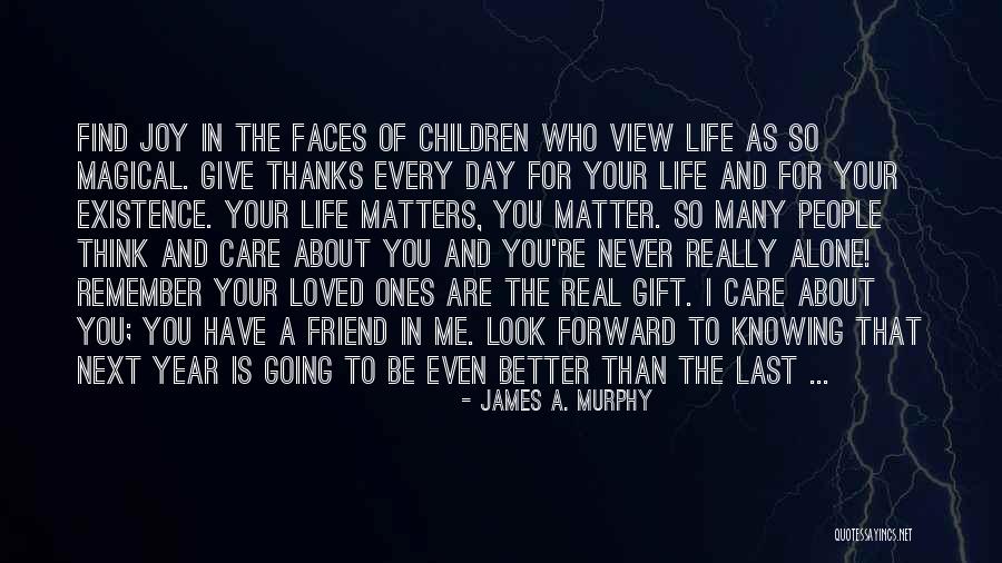 You Think You Are Better Than Me Quotes By James A. Murphy You Think You Are Better Than Me Quotes By James A. Murphy