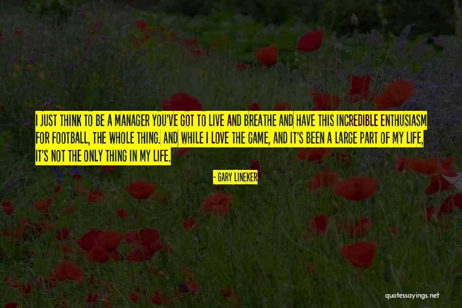 You Think You Got Game Quotes By Gary Lineker You Think You Got Game Quotes By Gary Lineker