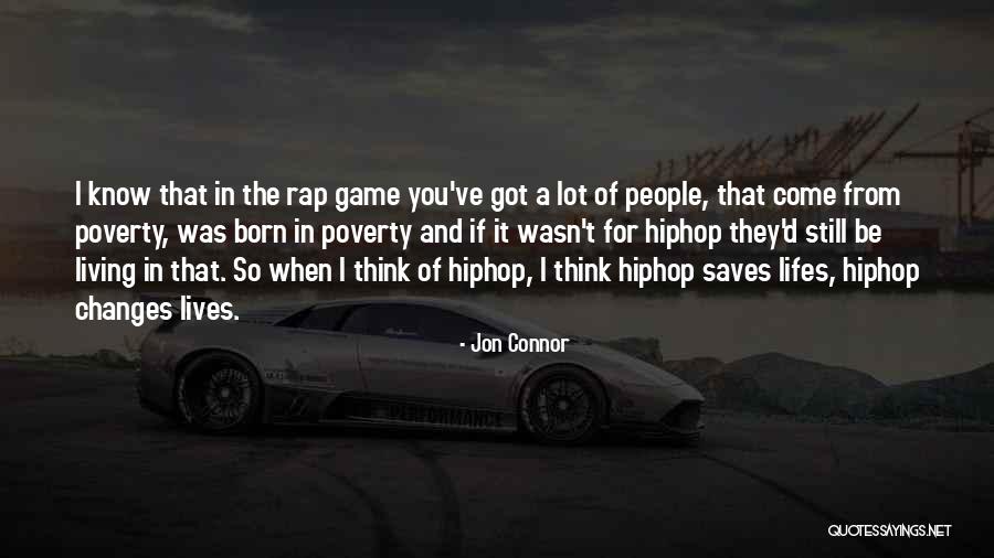 You Think You Got Game Quotes By Jon Connor