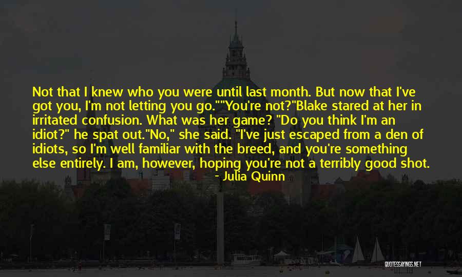 You Think You Got Game Quotes By Julia Quinn